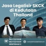 Jasa legalisir skck di kedutaan thailand