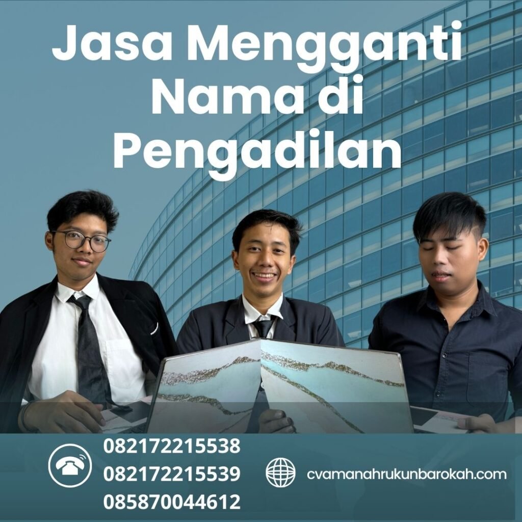 Jasa Mengganti Nama di Pengadilan Jasa mengganti nama di pengadilan