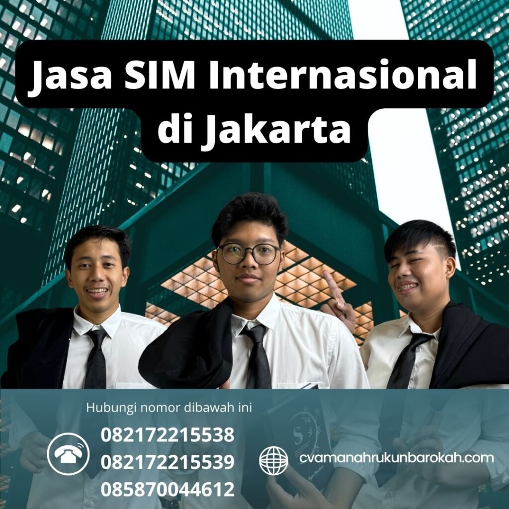 Jasa SIM Internasional di Jakarta Jasa sim internasional di jakarta