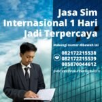 Jasa sim internasional 1 hari jadi terpercaya