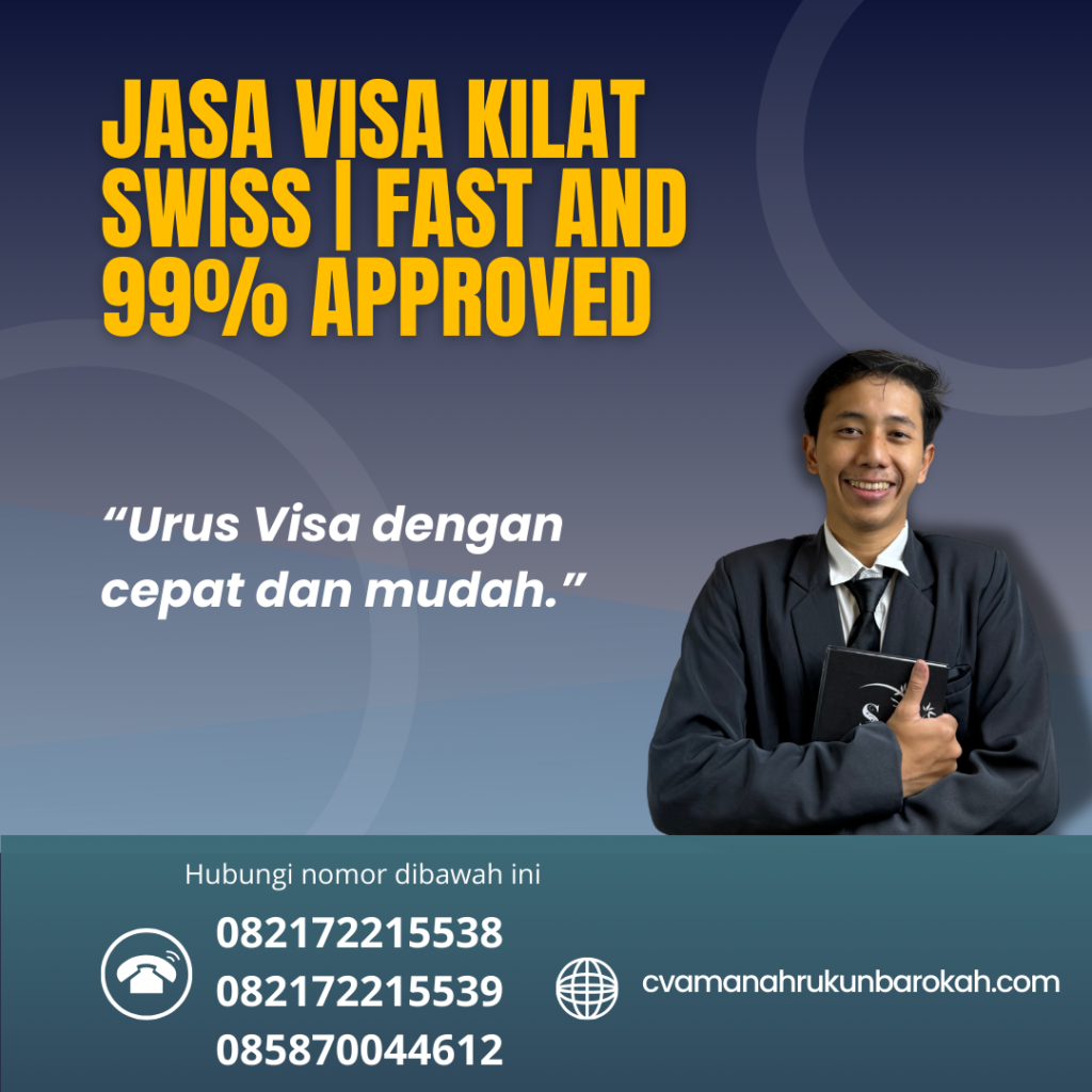 Jasa visa kilat swiss fast and 99% approved