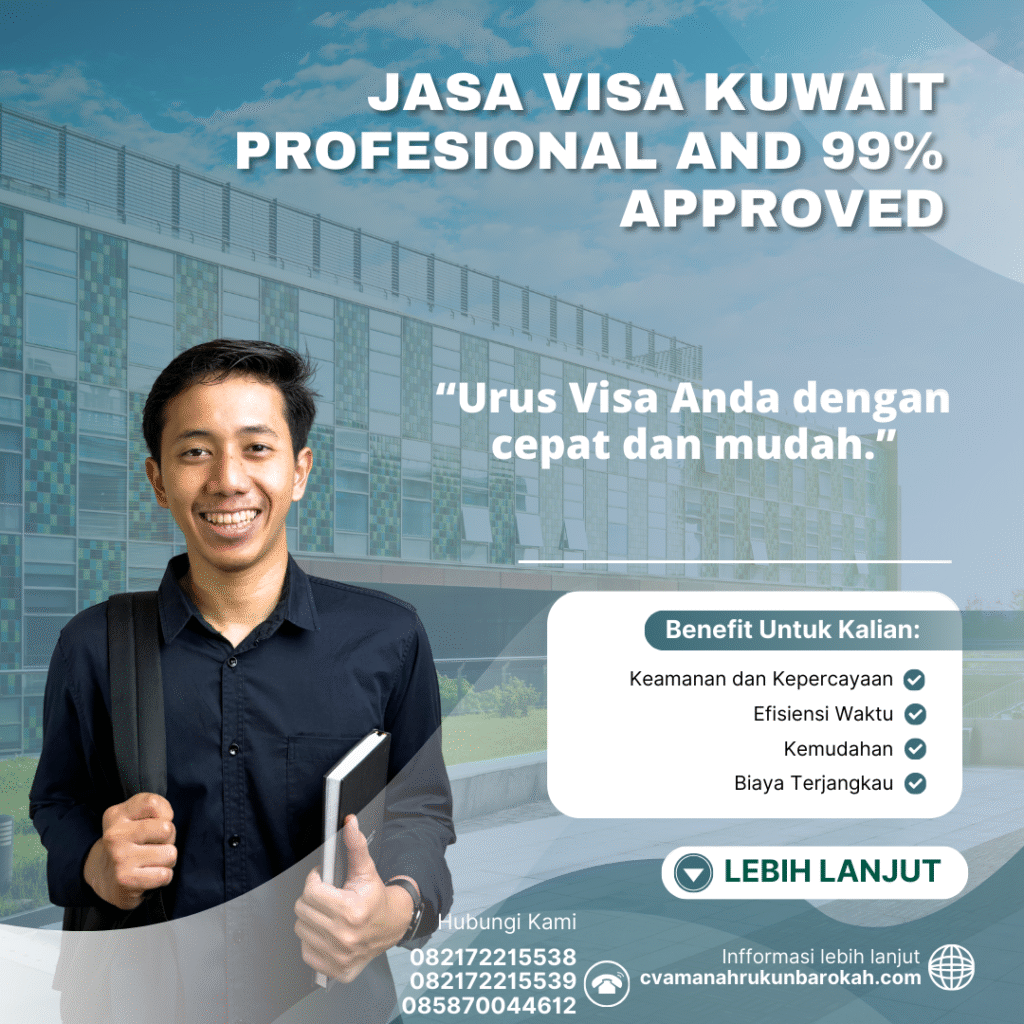 Jasa visa kuwait profesional and 99% approved