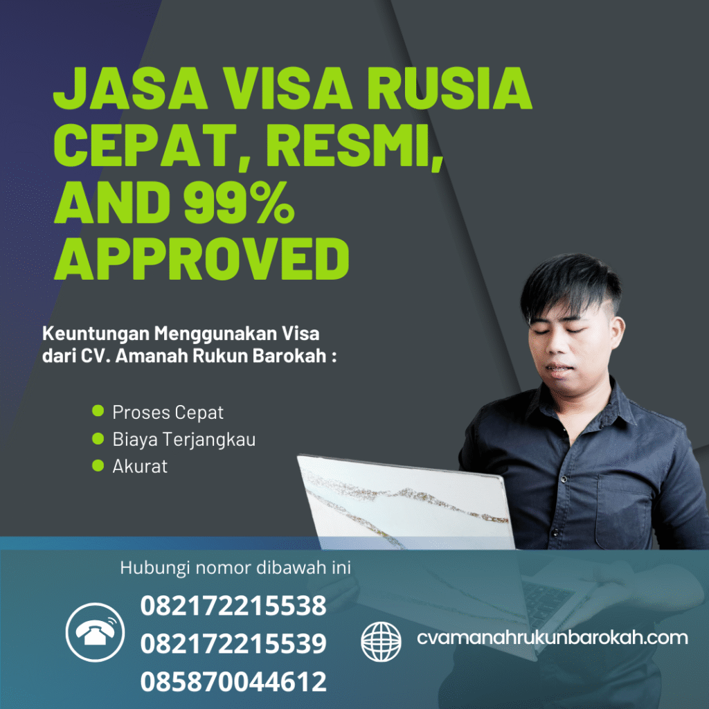 Jasa visa rusia cepat, resmi, and 99% approved