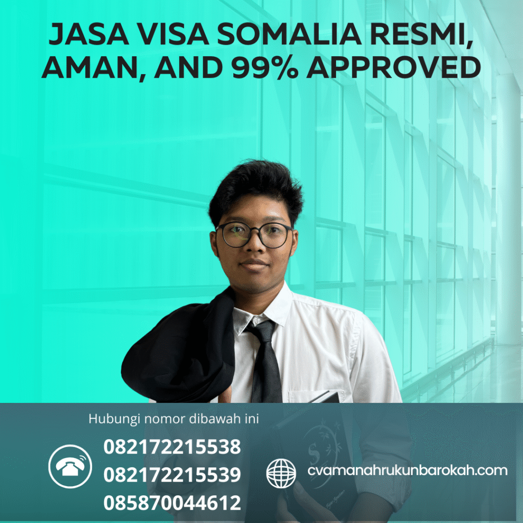 Jasa visa somalia resmi, aman, and 99% approved