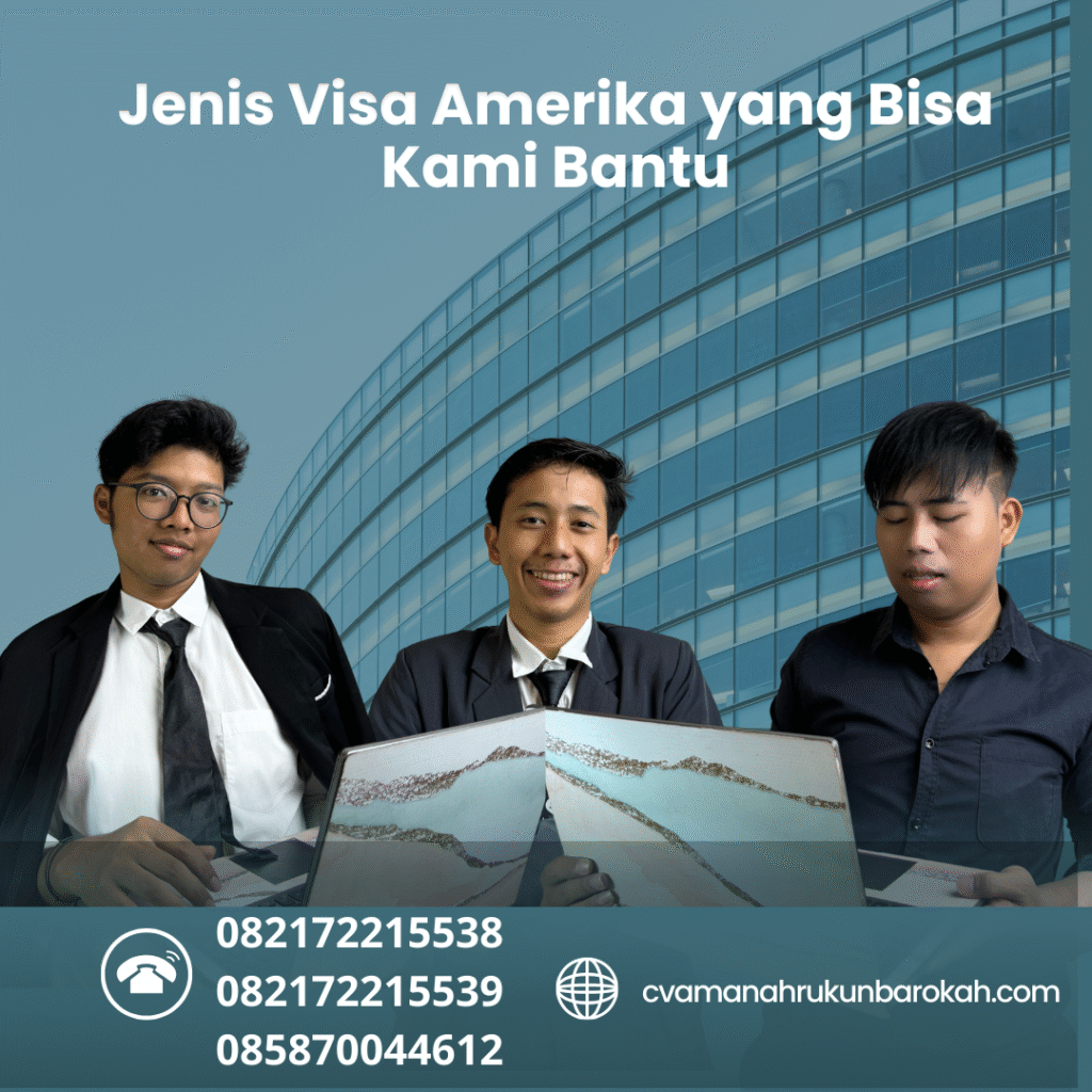 Jenis Visa Amerika yang Bisa Kami Bantu Jenis visa amerika yang bisa kami bantu