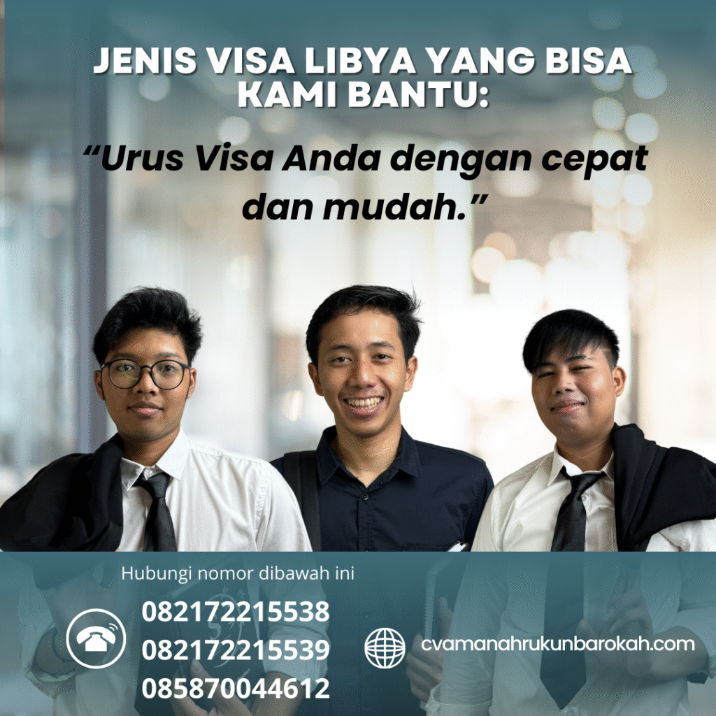 Jenis visa libya yang bisa kami bantu
