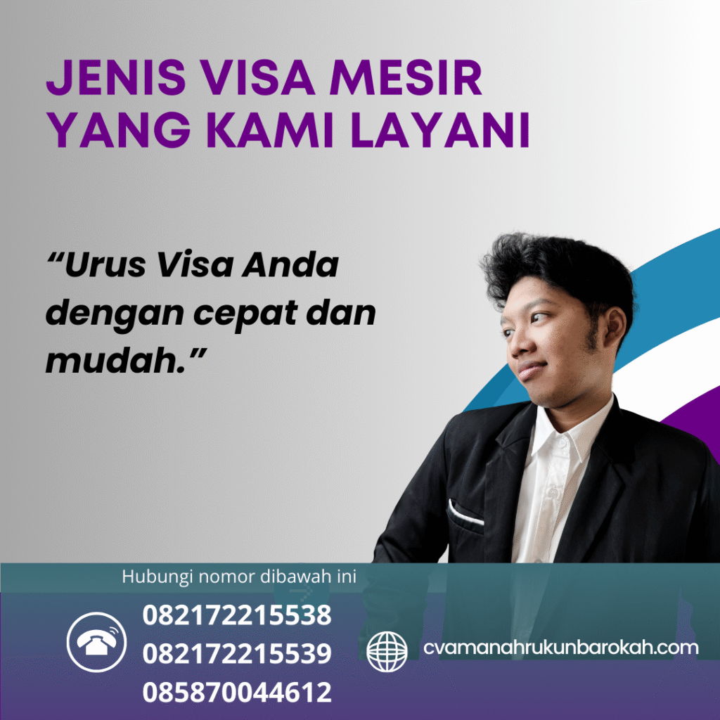 Jenis Visa Mesir yang Kami Layani Jenis visa mesir yang kami layani