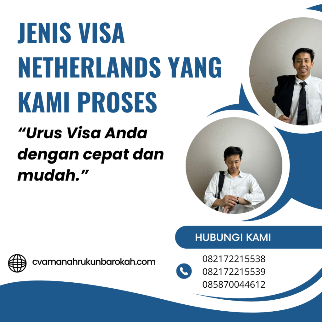 Jenis visa netherlands yang kami proses