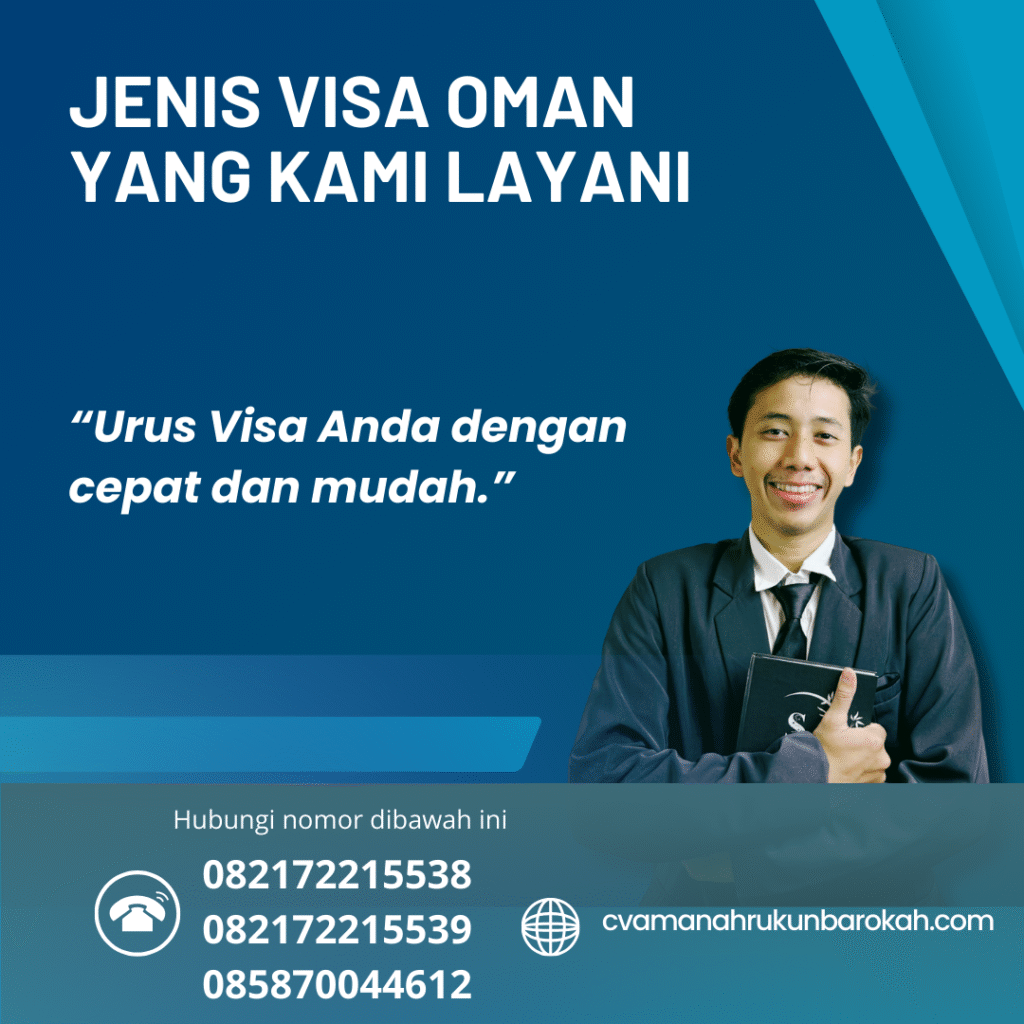 Jenis Visa Oman yang Kami Layani Jenis visa oman yang kami layani
