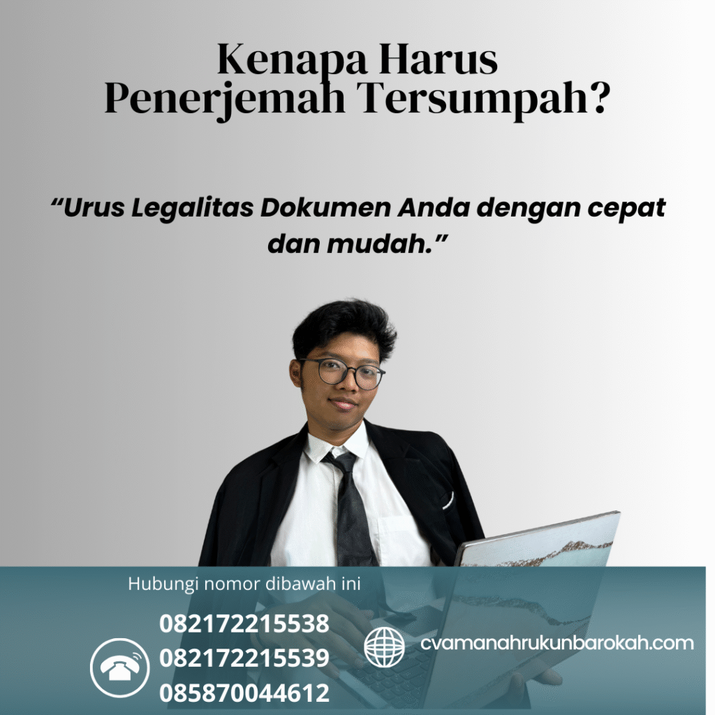 Kenapa Harus Penerjemah Tersumpah Kenapa harus penerjemah tersumpah