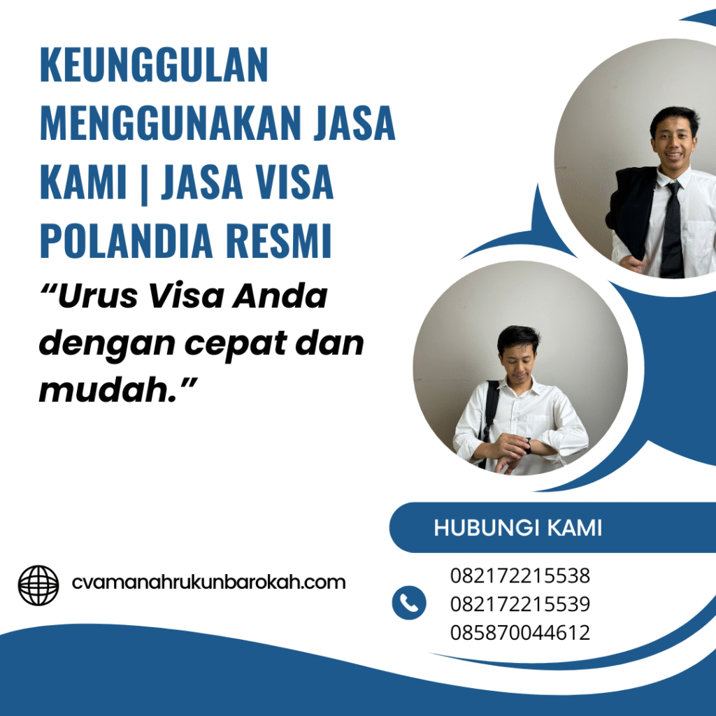 Keunggulan Menggunakan Jasa Kami Jasa Visa Polandia Resmi Keunggulan menggunakan jasa kami jasa visa polandia resmi