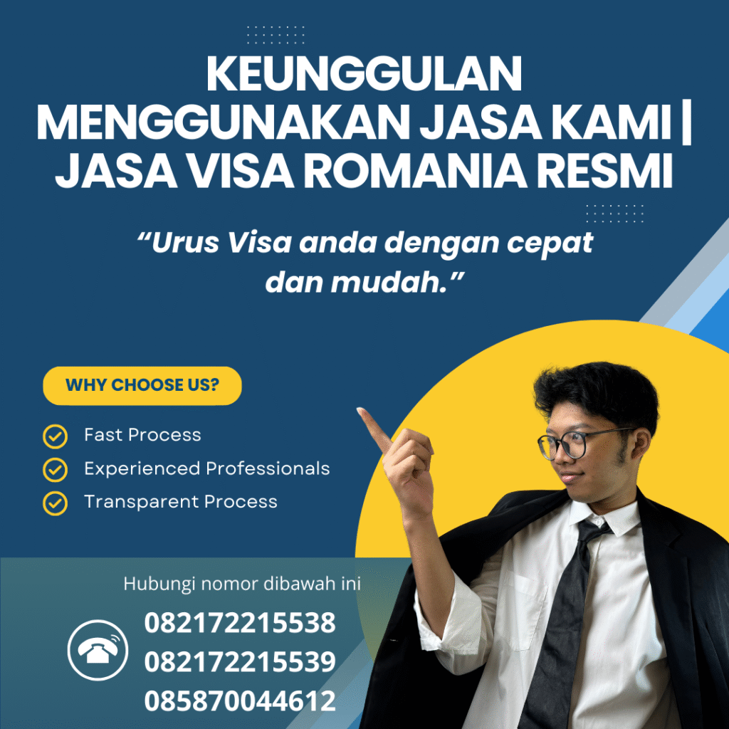 Keunggulan Menggunakan Jasa Kami Jasa Visa Romania Resmi Keunggulan menggunakan jasa kami jasa visa romania resmi