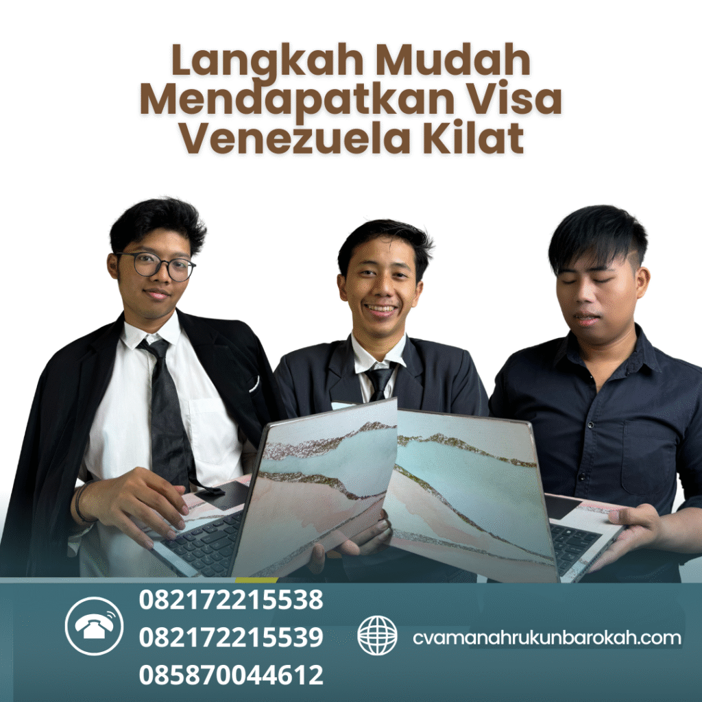 Langkah Mudah Mendapatkan Visa Venezuela Kilat Langkah mudah mendapatkan visa venezuela kilat