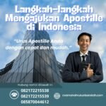 Langkah langkah mengajukan apostille di indonesia