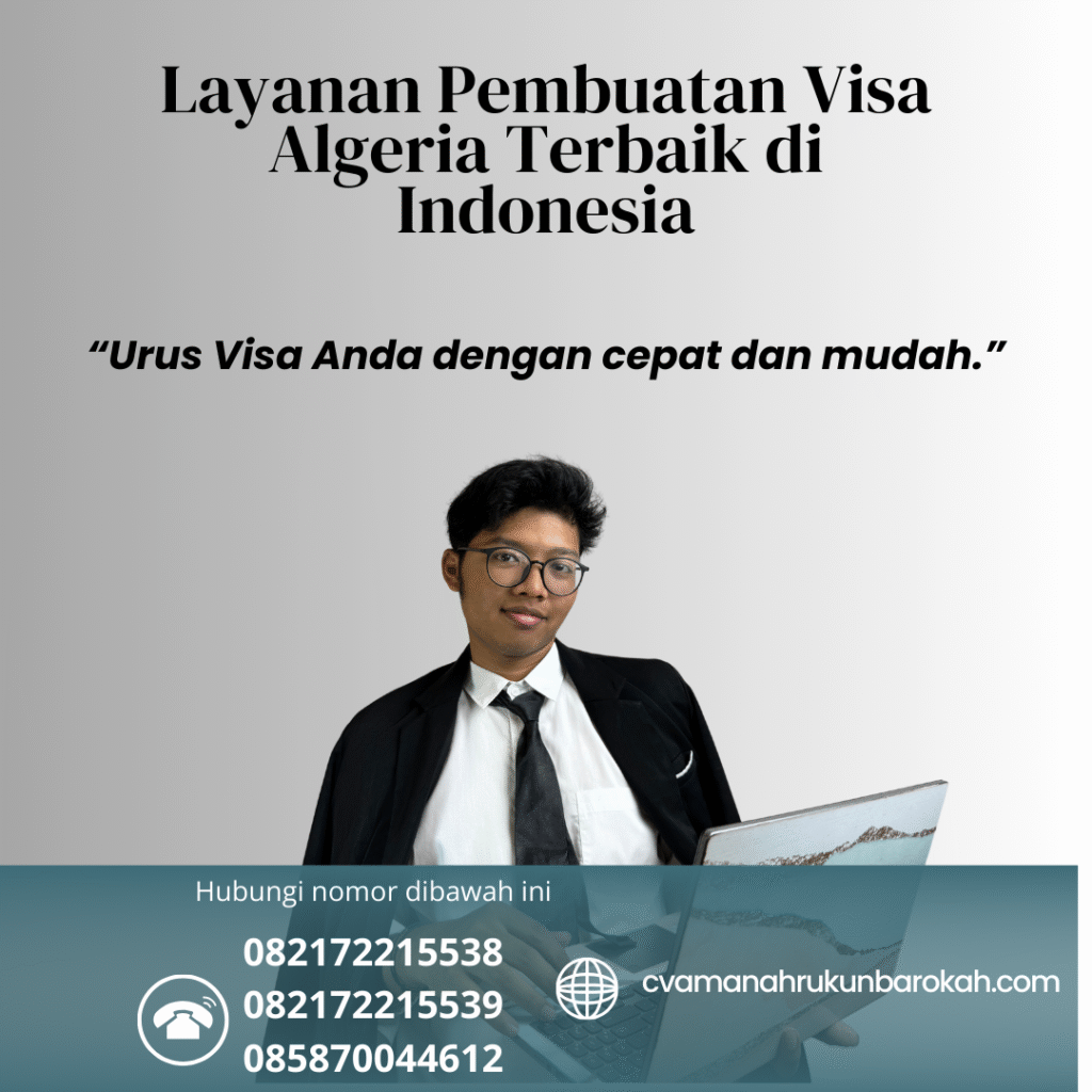 Layanan Pembuatan Visa Algeria Terbaik di Indonesia Layanan pembuatan visa algeria terbaik di indonesia