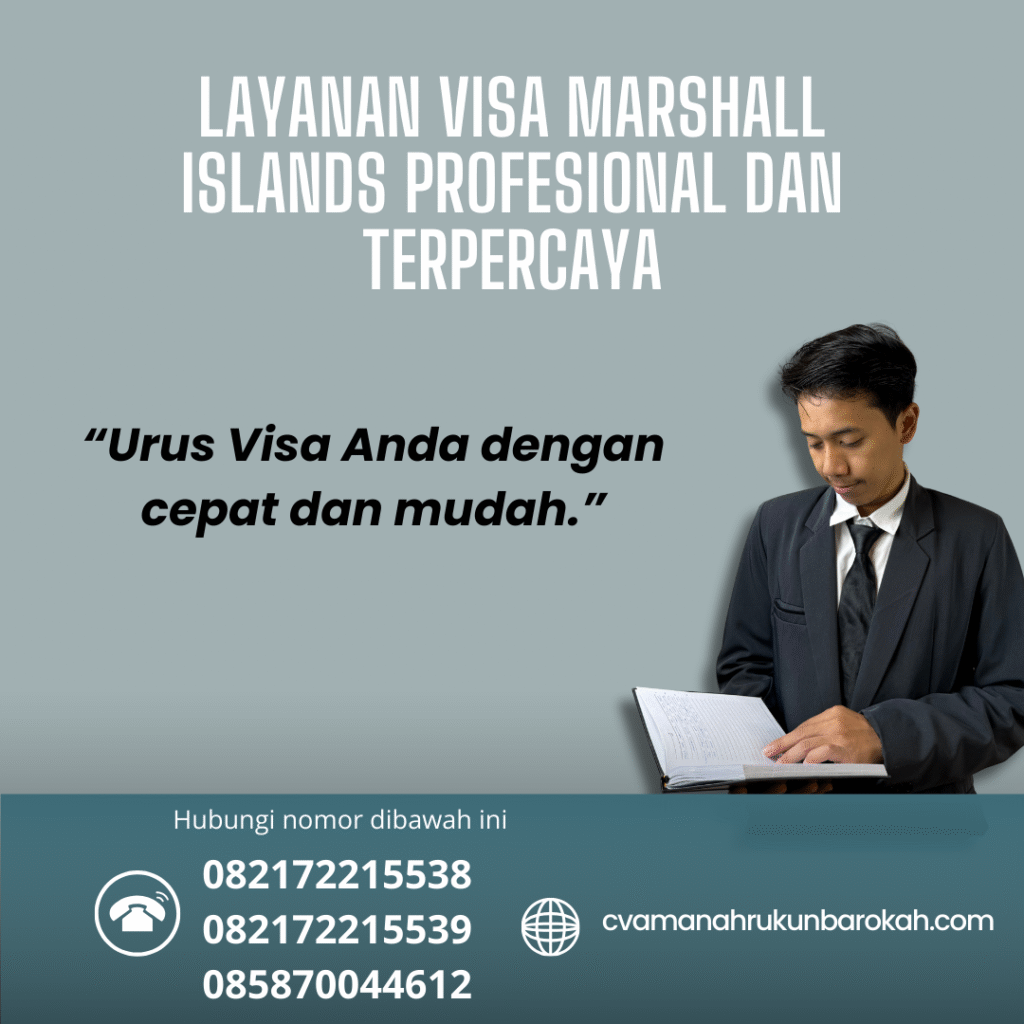Layanan Visa Marshall Islands Profesional dan Terpercaya Layanan visa marshall islands profesional dan terpercaya