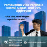 Pembuatan visa perancis resmi, cepat, and 99% approved