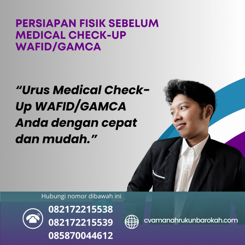 Persiapan Fisik Sebelum Medical Check-Up WAFIDGAMCA Persiapan fisik sebelum medical check up wafidgamca