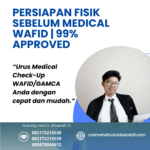 Persiapan fisik sebelum medical wafid 99% approved