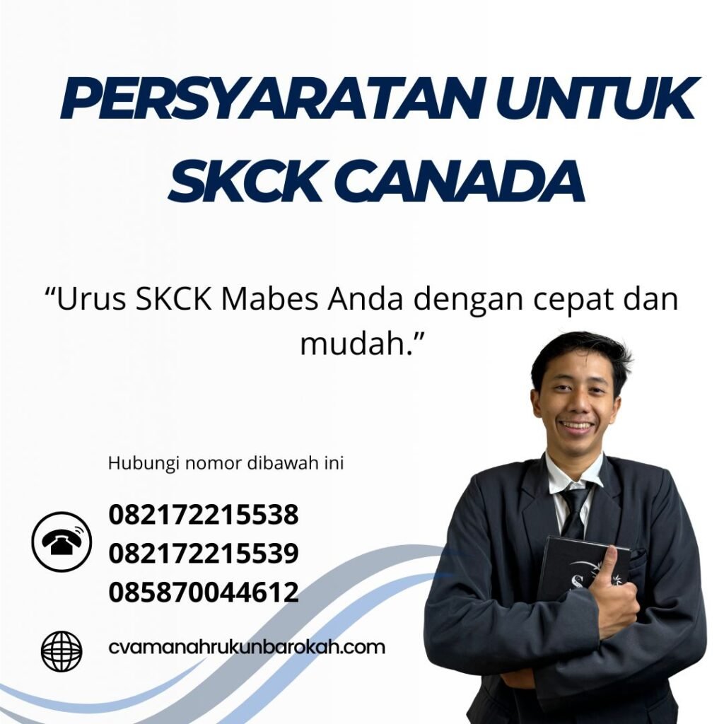 Persyaratan Untuk SKCK Canada Persyaratan untuk skck canada