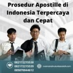 Prosedur apostille di indonesia terpercaya dan cepat