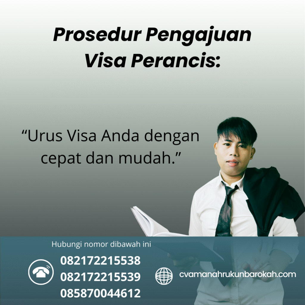 Prosedur pengajuan visa perancis