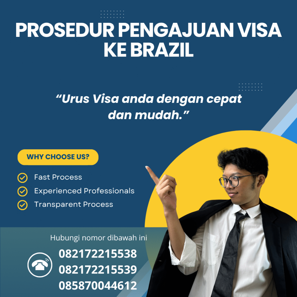 Prosedur Pengajuan Visa ke Brazil Prosedur pengajuan visa ke brazil