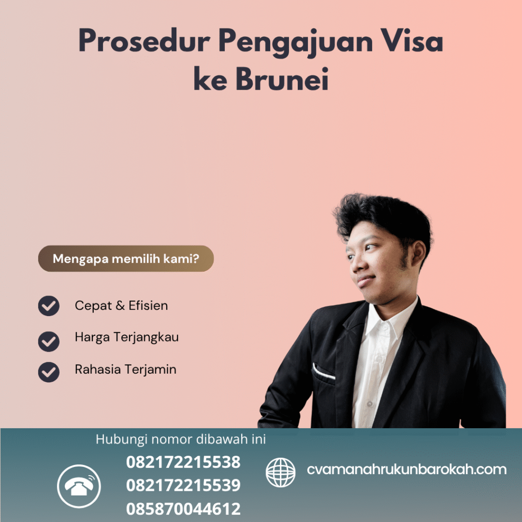 Prosedur pengajuan visa ke brunei