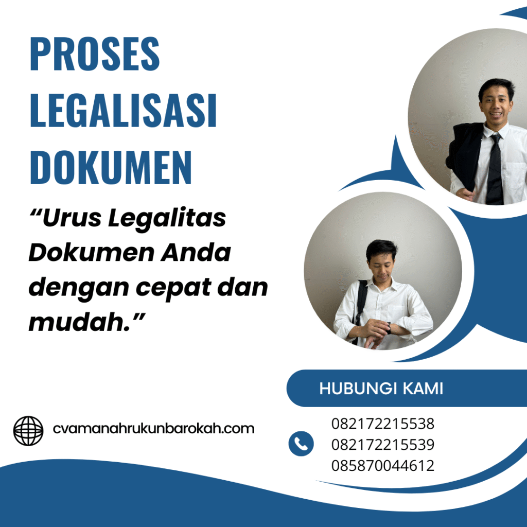 Proses Legalisasi Dokumen Proses legalisasi dokumen