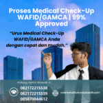 Proses medical check up wafidgamca 99% approved