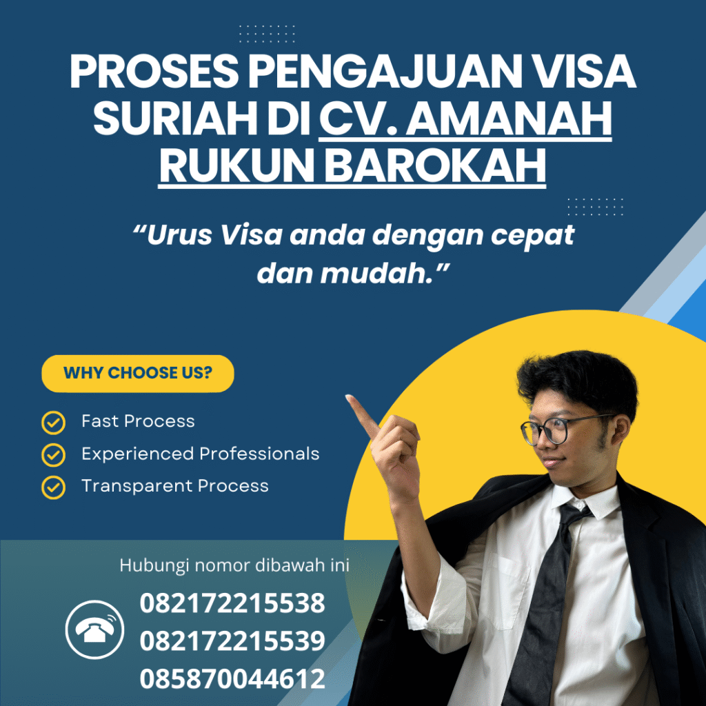 Proses Pengajuan Visa Suriah di CV. Amanah Rukun Barokah Proses pengajuan visa suriah di cv. amanah rukun barokah