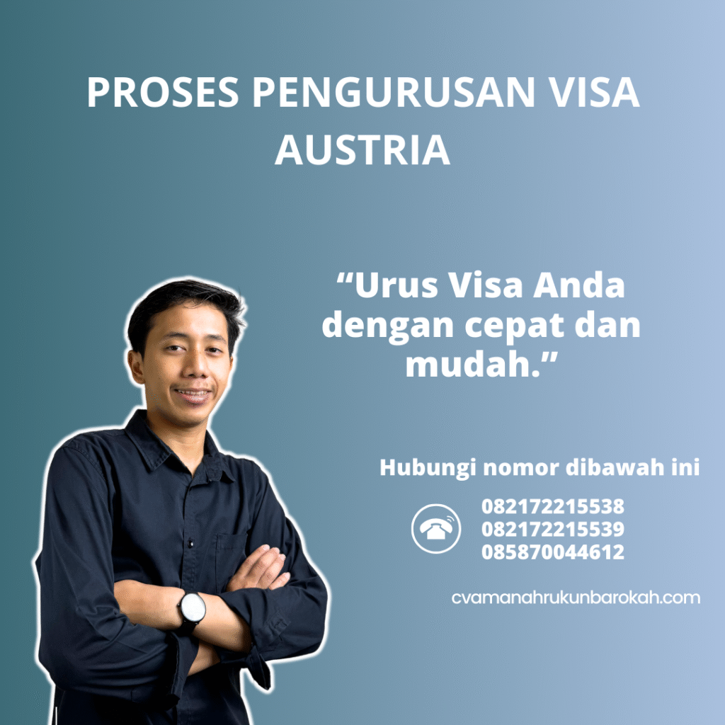Proses Pengurusan Visa Austria Proses pengurusan visa austria