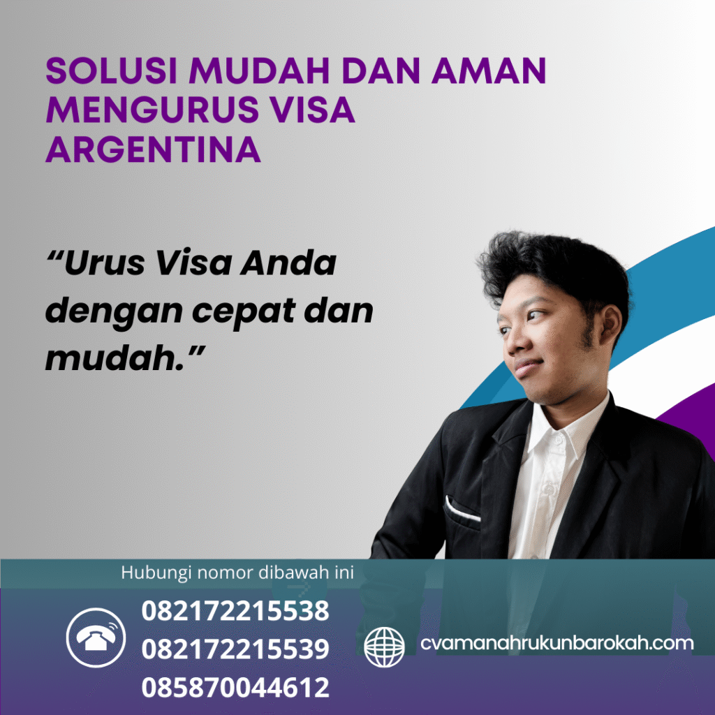 Solusi Mudah dan Aman Mengurus Visa Argentina Solusi mudah dan aman mengurus visa argentina