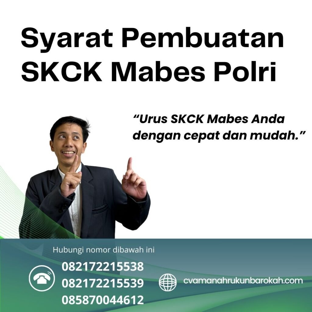 Syarat Pembuatan SKCK Mabes Polri (1) Syarat pembuatan skck mabes polri (1)