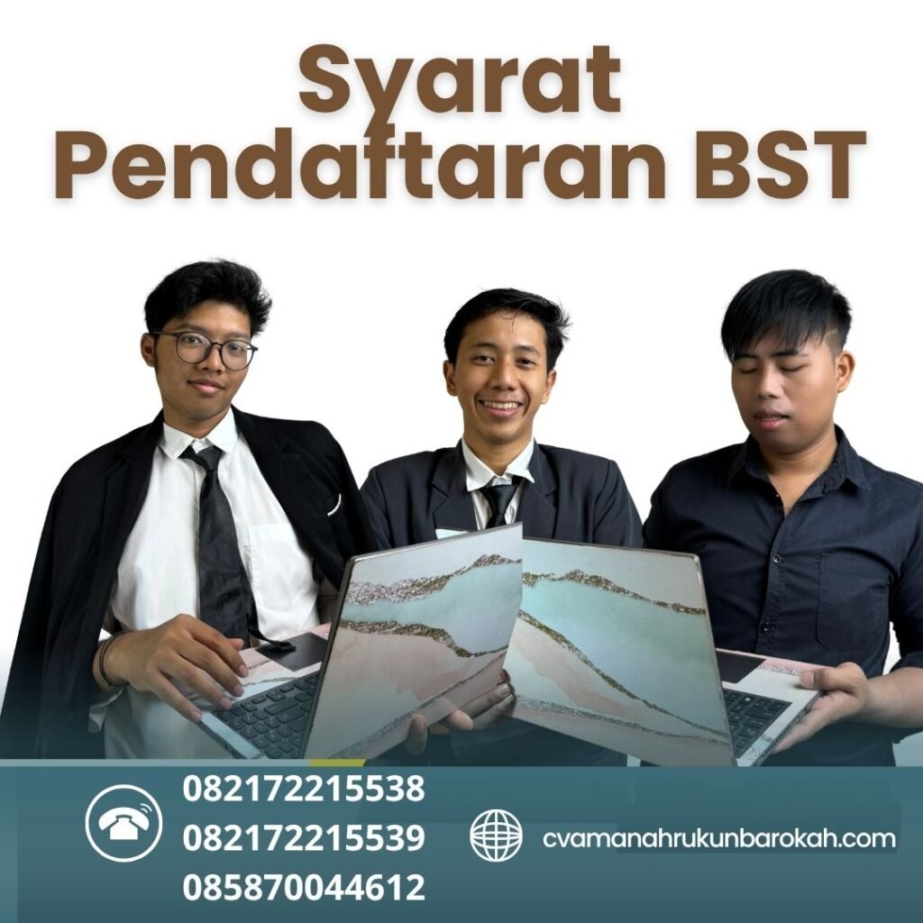 Syarat Pendaftaran BST Syarat pendaftaran bst