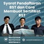 Syarat pendaftaran bst dan cara membuat sertifikat bst