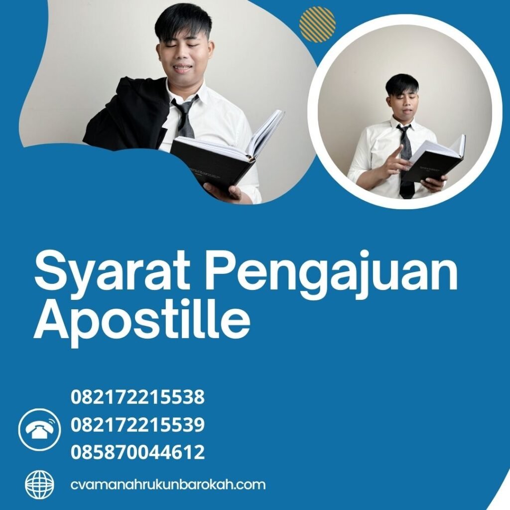 Syarat Pengajuan Apostille Syarat pengajuan apostille