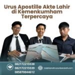 Urus apostille akte lahir di kemenkumham terpercaya