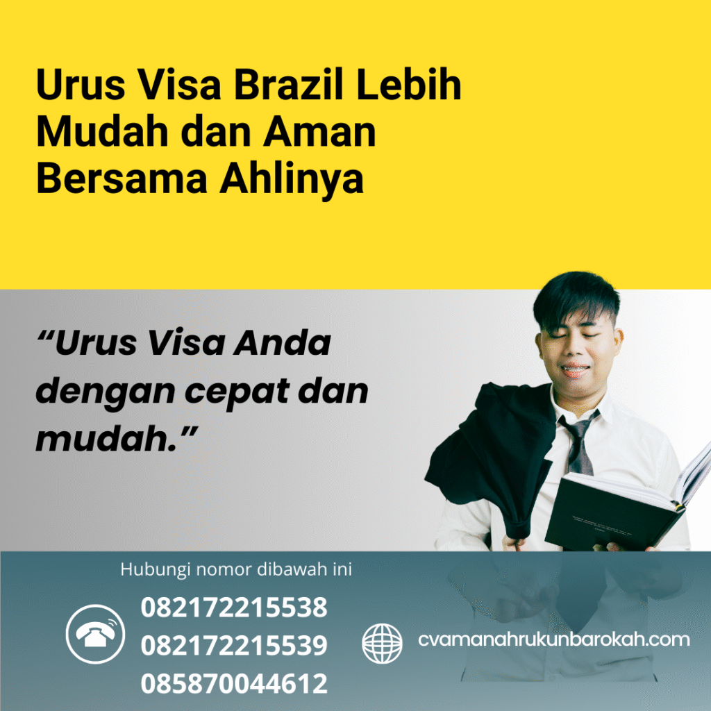 Urus Visa Brazil Lebih Mudah dan Aman Bersama Ahlinya Urus visa brazil lebih mudah dan aman bersama ahlinya