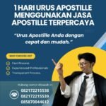 1 hari urus apostille menggunakan jasa apostille terpercaya