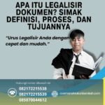 Apa itu legalisir dokumen simak definisi, proses, dan tujuannya
