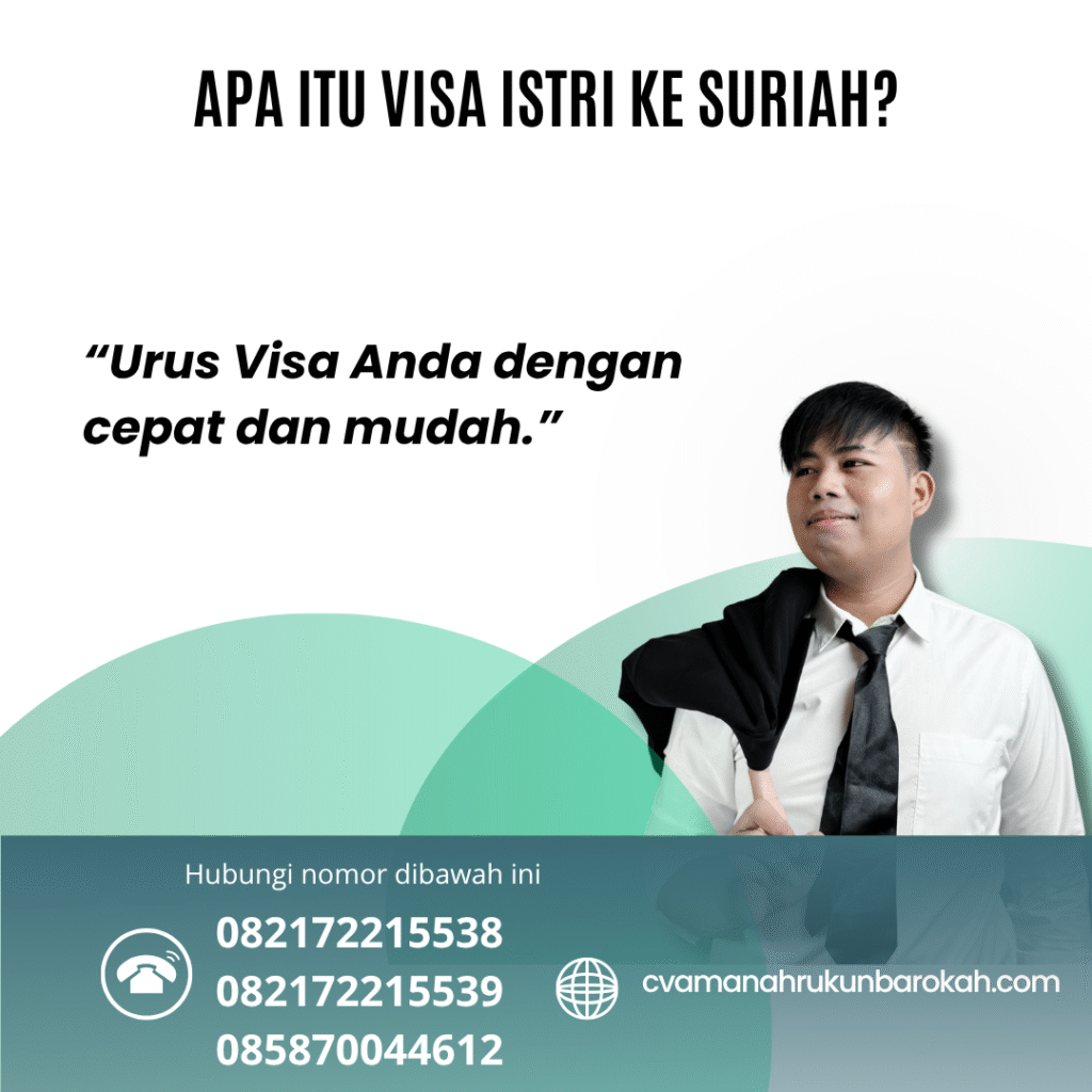 Apa Itu Visa Istri ke Suriah Apa itu visa istri ke suriah