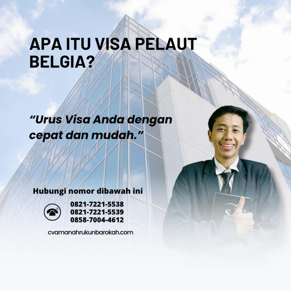 Apa itu visa pelaut belgia
