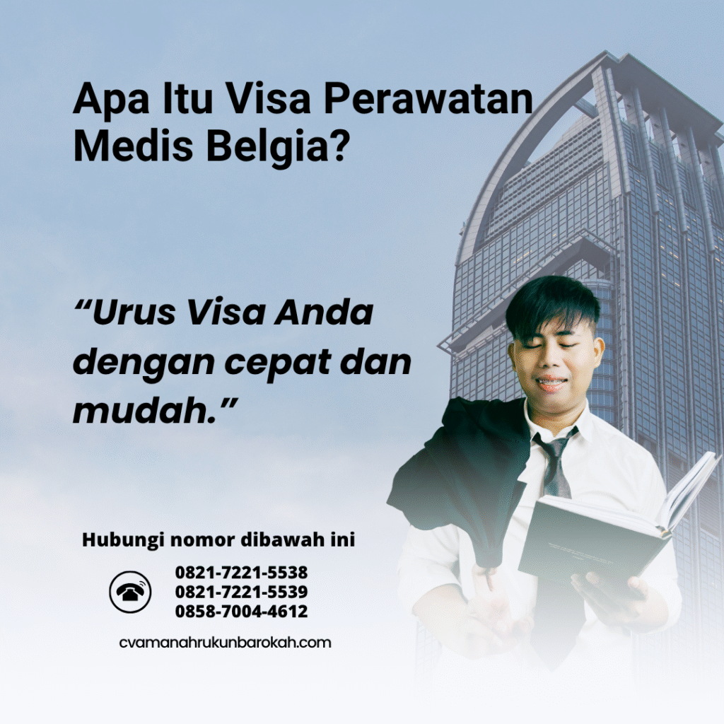 Apa itu visa perawatan medis belgia