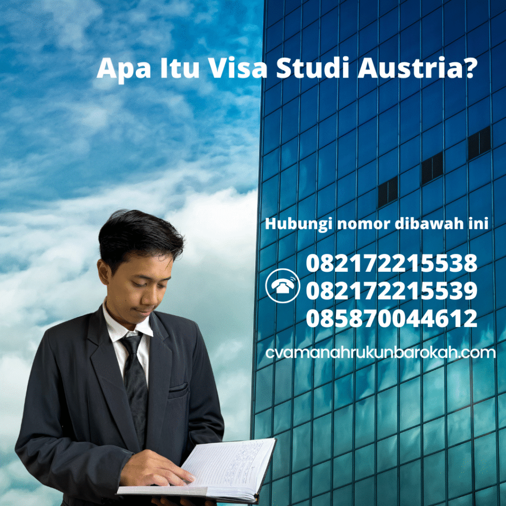 Apa Itu Visa Studi Austria Apa itu visa studi austria