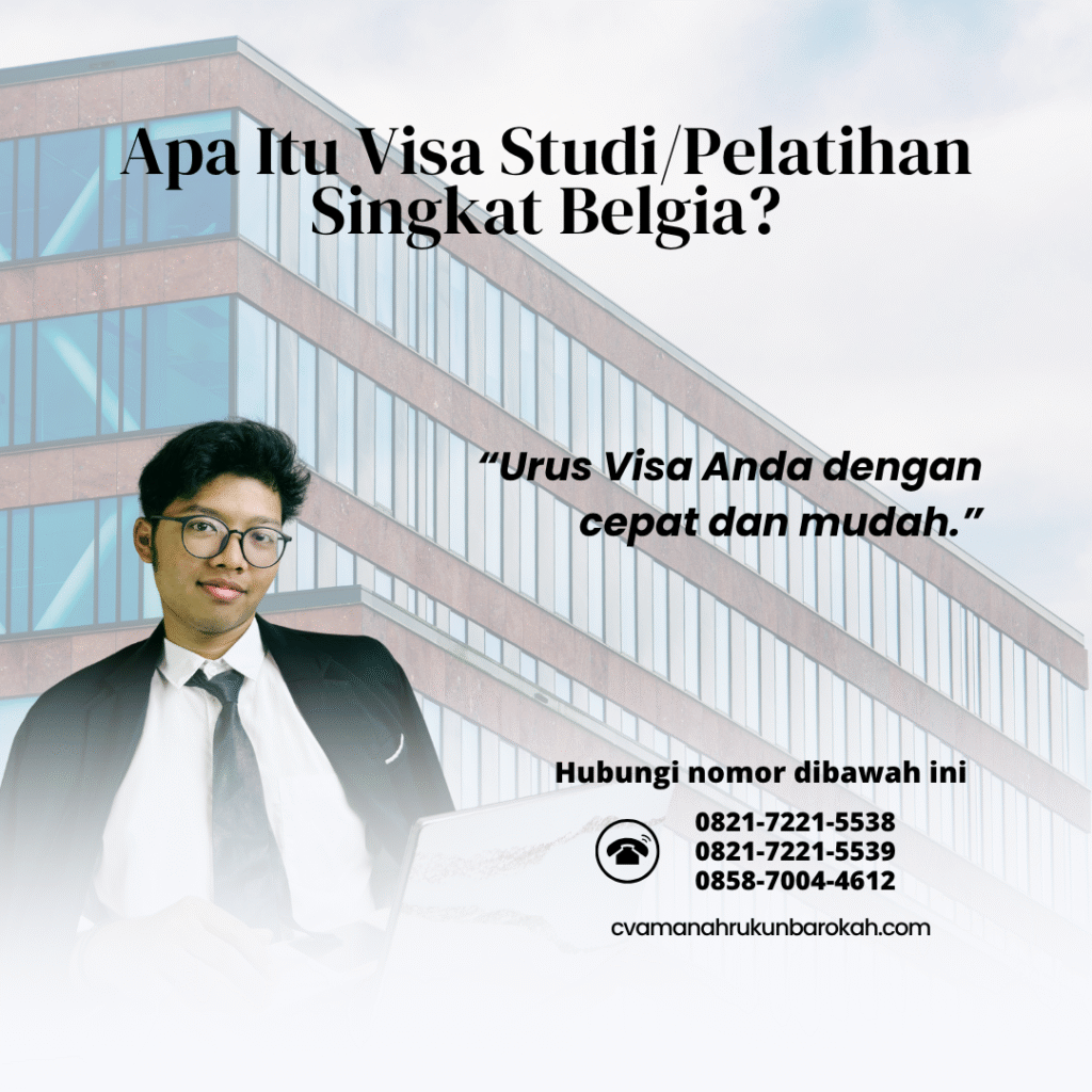Apa itu visa studipelatihan singkat belgia