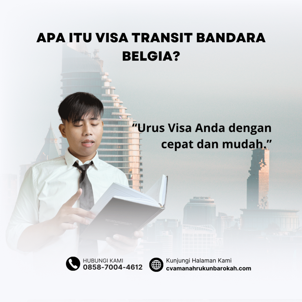 Apa itu visa transit bandara belgia