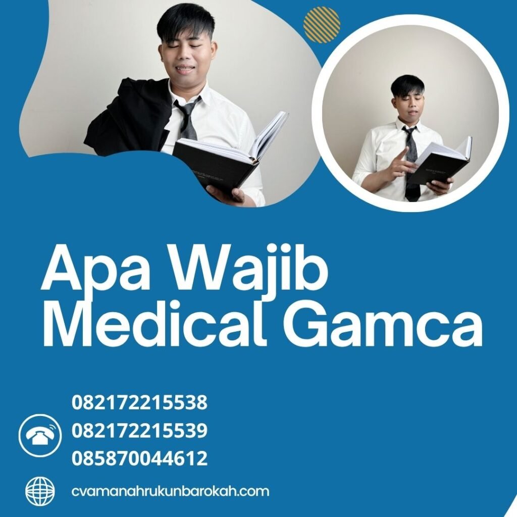 Apa Wajib Medical Gamca Apa wajib medical gamca
