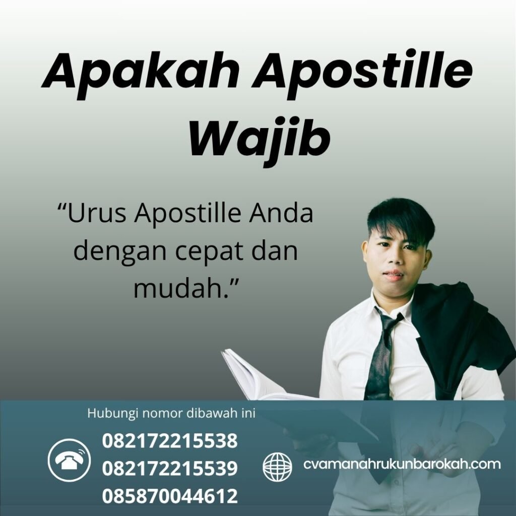 Apakah Apostille Wajib Apakah apostille wajib