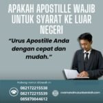 Apakah apostille wajib untuk syarat ke luar negeri